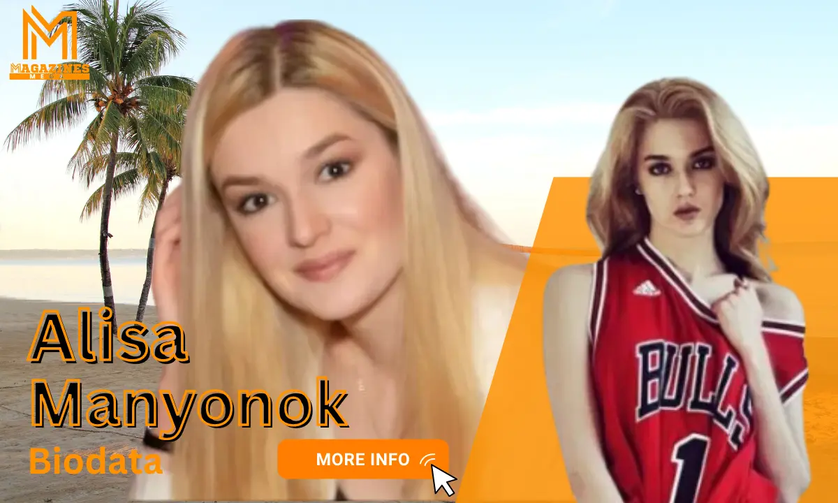 Alisa Manyonok Biodata