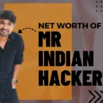 Mr Indian Hacker Net Worth