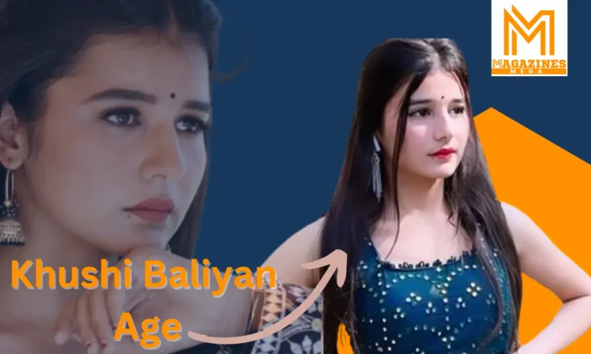 khushi baliyan age